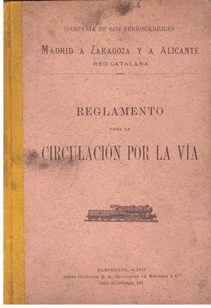 REGLAMENTO PARA LA CIRCULACION POR LA VIA | 9999900197037 | Libros antiguos y de segunda mano con historia