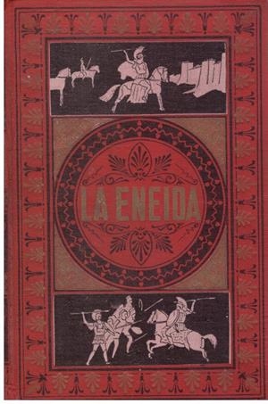 LA ENEIDA | 9999900197679 | Virgilio Maron, Publio | Libros antiguos y de segunda mano con historia