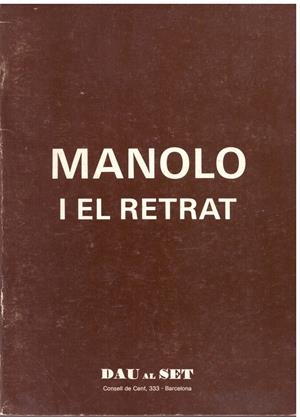 MANOLO I EL RETRAT | 9999900197686 | Libros antiguos y de segunda mano con historia