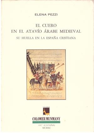 EL CUERO EN EL ATAVÏO MEDIEVAL | 9999900197754 | Pezzi, Elena | Libros antiguos y de segunda mano con historia
