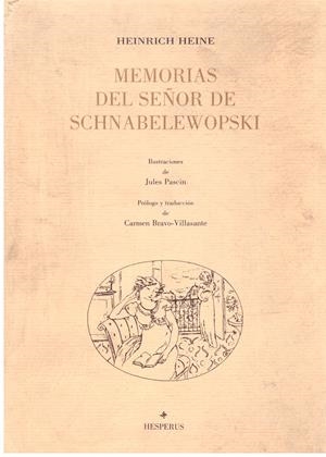 MEMORIAS DEL SEÑOR DE SCHNABELEWOPSKI | 9999900197907 | Heine, Heinrich | Libros antiguos y de segunda mano con historia