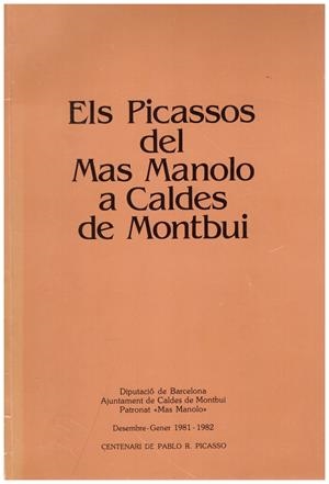 ELS PICASSOS DEL MAS MANOLO A CALDES DE MONTBUI | 9999900198645 | Libros antiguos y de segunda mano con historia