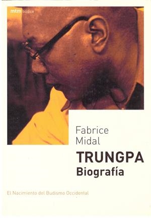 Trungpa biografía | 9999900199338 | Midal, Fabrice | Libros antiguos y de segunda mano con historia
