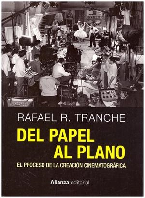 DEL PAPEL AL PLANO | 9999900199697 | Tranche, Rafael R. | Libros antiguos y de segunda mano con historia