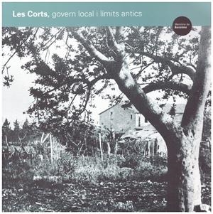 LES CORTS, GOVERN LOCAL I LÍMITS ANTICS | 9999900200034 | AA.VV | Libros antiguos y de segunda mano con historia