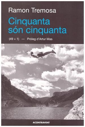 CINQUANTA SÓN CINQUANTA | 9999900200188 | Tremosa, Ramon | Libros antiguos y de segunda mano con historia