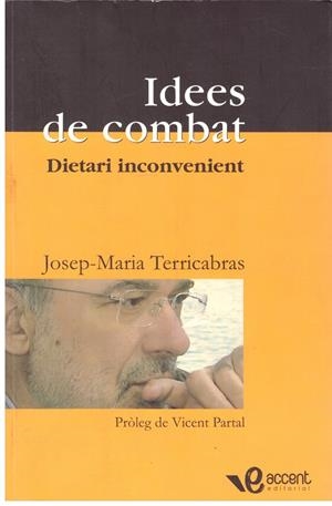 Idees de combat | 9999900200782 | Terricabras Nogueras, Josep Maria | Libros antiguos y de segunda mano con historia