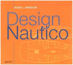 DESIGN NAUTICO | 9999900200805 | L.Spadolini, Guido | Libros antiguos y de segunda mano con historia