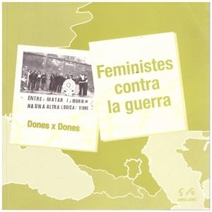 FEMINISTES CONTRA LA GUERRA | 9999900201024 | VV.AA | Libros antiguos y de segunda mano con historia