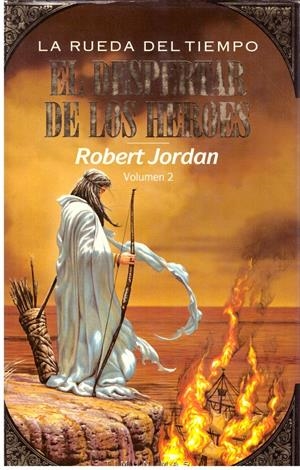 EL DESPERTAR DE LOS HEROES VOL 2 | 9999900201093 | Jordan, Robert | Libros antiguos y de segunda mano con historia