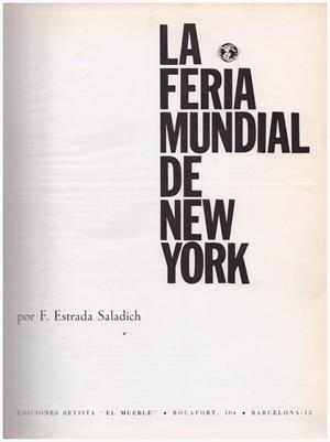 LA FERIA MUNDIAL DE NEW YORK | 9999900201871 | Estrada Saladich, F | Libros antiguos y de segunda mano con historia