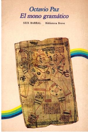 EL MONO GRAMATICO | 9999900202335 | Paz, Octavio | Libros antiguos y de segunda mano con historia