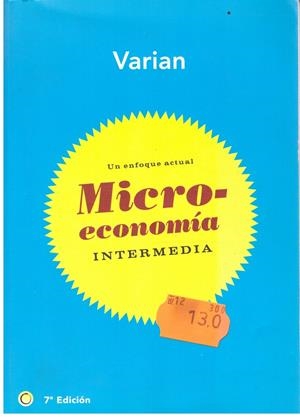 Microeconomía intermedia | 9999900202533 | Varian, Hal R. | Libros antiguos y de segunda mano con historia