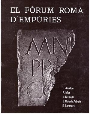 EL FÒRUM ROMÀ D'EMPÚRIES | 9999900203530 | AA.VV | Libros antiguos y de segunda mano con historia