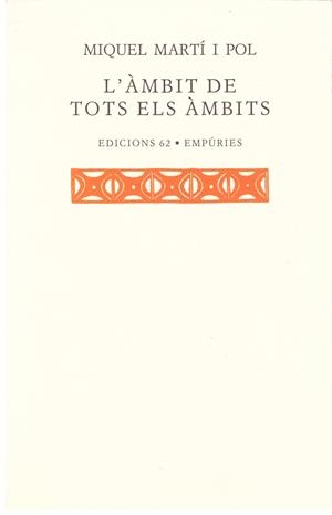 L'àmbit de tots els àmbits | 9999900203660 | Martí I Pol, Miquel | Libros antiguos y de segunda mano con historia