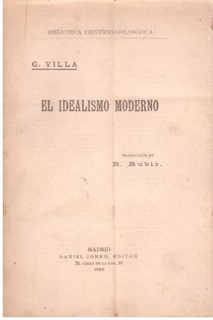 EL IDEALISMO MODERNO | 9999900203851 | Villa, G | Libros antiguos y de segunda mano con historia