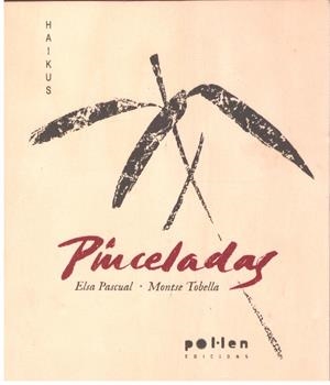 PINCELADAS | 9999900204391 | Pascual, Elsa / Tobella, Montse | Libros antiguos y de segunda mano con historia
