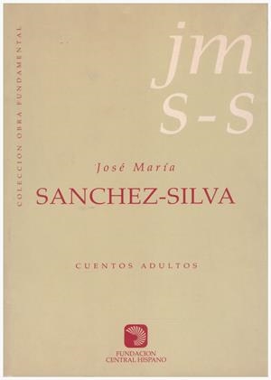 CUENTOS ADULTOS | 9999900204568 | Sánchez-Silva, José Mª | Libros antiguos y de segunda mano con historia