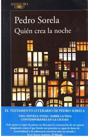 QUIEN CREA LA NOCHE | 9999900205312 | Sorela, Pedro | Libros antiguos y de segunda mano con historia