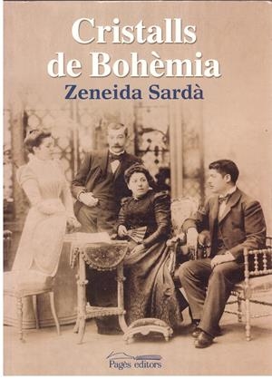 CRISTALLS DE BOHEMIA | 9999900205329 | Sardà, Zeneida | Libros antiguos y de segunda mano con historia