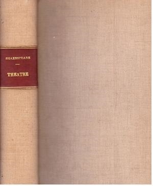 THEATRE THE  WORKS OF WILLIAM SHAKESPEARE | 9999900205756 | Shakespeare, William | Libros antiguos y de segunda mano con historia