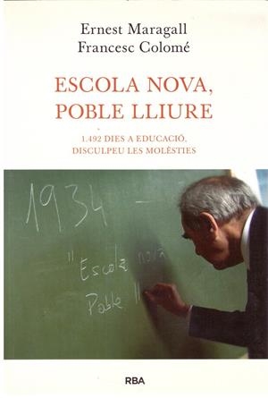 ESCOLA NOVA, POBLE LLIURE | 9999900205831 | MARAGALL I MIRA, ERNEST / COLOMER MONSERRAT, FRANCESC | Libros antiguos y de segunda mano con historia