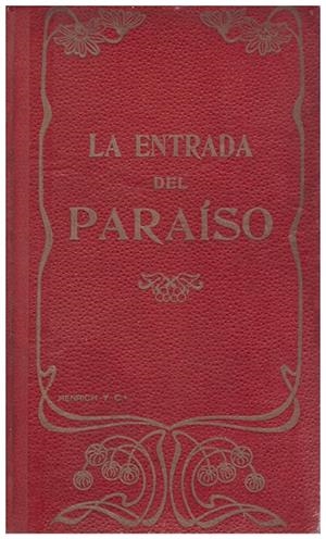 LA ENTRADA DEL PARAÍSO | 9999900206029 | Moore, Thomas | Libros antiguos y de segunda mano con historia