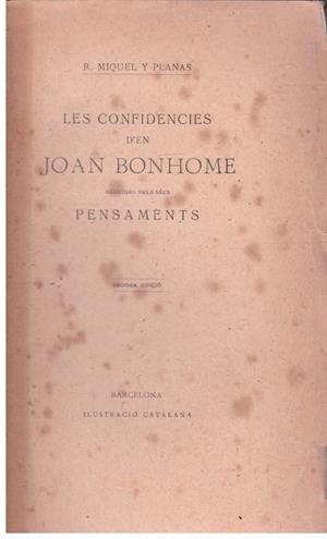 LES CONFIDENCIES D'EN JOAN BONHOME | 9999900206074 | Planas, Miquel R. | Llibres de Companyia - Libros de segunda mano Barcelona