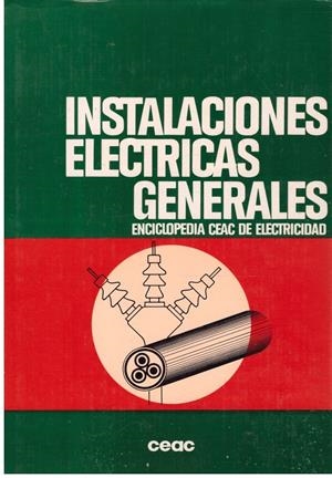 INSTALACIONES ELECTRICAS GENERALES | 9999900206203 | Vasquez, Ramirez Jose | Libros antiguos y de segunda mano con historia