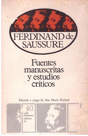 FUENTES MANUSCRITAS Y ESTUDIOS CRITICOS | 9999900206302 | Saussure, Ferdinand De | Libros antiguos y de segunda mano con historia