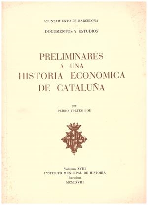 PRELIMINARES A UNA HISTORIA ECONOMICA DE CATALUÑA | 9999900206814 | Voltes Bou, Pedro | Libros antiguos y de segunda mano con historia