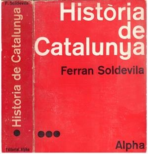 HISTORIA DE CATALUNYA 3 VOLUMENES | 9999900206944 | Soldevilla, Ferran | Libros antiguos y de segunda mano con historia