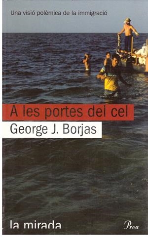 A LES PORTES DEL CEL | 9999900207149 | Borjas, J. George | Libros antiguos y de segunda mano con historia