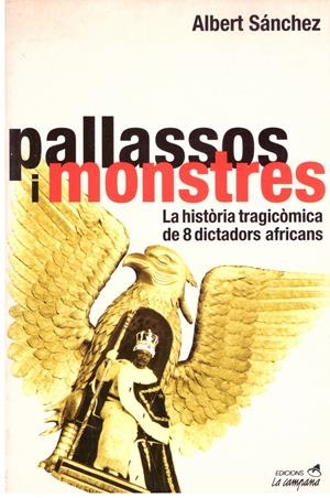 PALLASSOS I MONSTRES | 9999900207194 | Sanchez, Albert | Libros antiguos y de segunda mano con historia