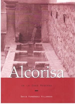 ALCORISA EN LA EDAD MEDIA | 9999900207408 | Villanova, Fernandez David | Libros antiguos y de segunda mano con historia