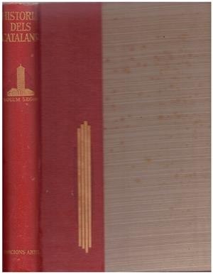 HISTÒRIA DELS CATALANS. LA PRE-CATALUNYA. BAIXA EDAT MITJANA. VOLUM SEGON | 9999900207811 | SOLDEVILA, ABADAL, MERTINEZ FERRANDO | Libros antiguos y de segunda mano con historia