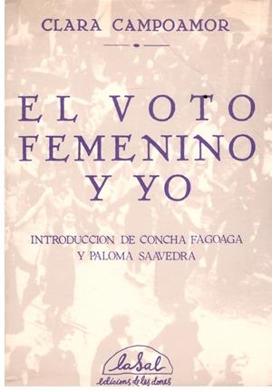 EL VOTO FEMENINO Y YO | 9999900208269 | Campoamor, Clara | Libros antiguos y de segunda mano con historia