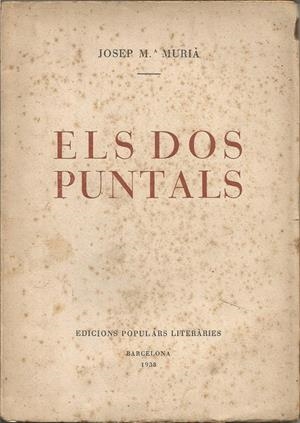 ELS DOS PUNTALS | 9999900208429 | Murià, Josep | Libros antiguos y de segunda mano con historia