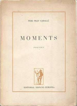 MOMENTS | 9999900208504 | Prat Gaballí, Pere | Libros antiguos y de segunda mano con historia