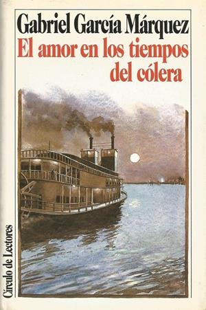 EL AMOR EN LOS TIEMPOS DEL CÓLERA | 9999900209082 | Garcia Marquez, Gabriel | Libros antiguos y de segunda mano con historia