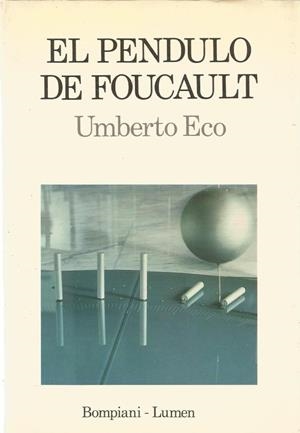 EL PENDULO DE FOUCAULT | 9999900209167 | Eco, Umberto | Libros antiguos y de segunda mano con historia