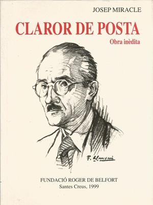 CLAROR DE POSTA. Obra inedita | 9999900209303 | Miracle, Josep | Libros antiguos y de segunda mano con historia