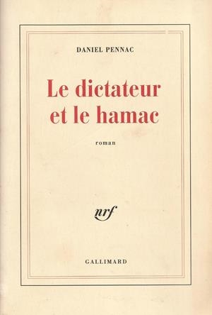 LE DICTATEUR ET LE HAMAC | 9999900209655 | Pennac, Daniel | Libros antiguos y de segunda mano con historia