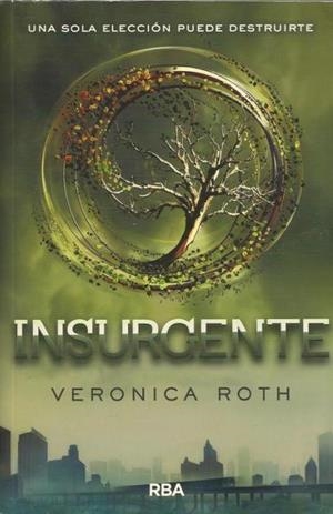 INSURGENTE | 9999900209723 | Roth, Veronica | Libros antiguos y de segunda mano con historia