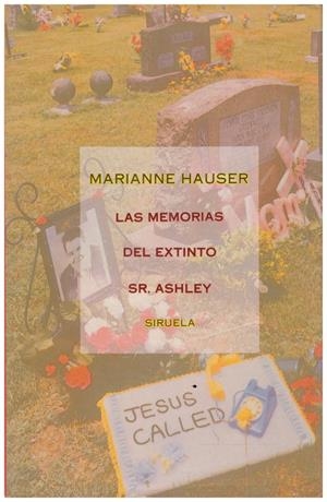 LAS MEMORIAS DEL EXTINTO SR. ASHLEY | 9999900210392 | Hauser, Marienne | Libros antiguos y de segunda mano con historia