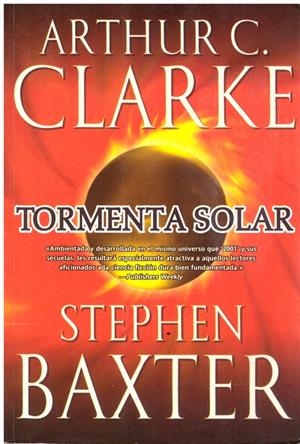 TORMENTA SOLAR | 9999900210712 | Clarke, C Arthur / Baxter, Stephen | Libros antiguos y de segunda mano con historia