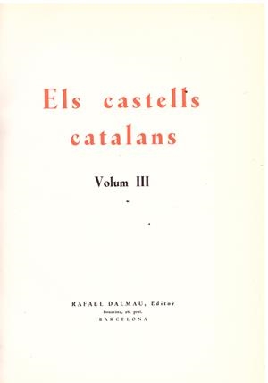 ELS CASTELLS CATALANS VOLUM III | 9999900210804 | Dalmau, Rafael | Libros antiguos y de segunda mano con historia