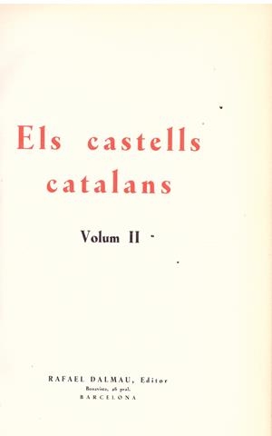 ELS CASTELLS CATALANS VOLUM II | 9999900210811 | Dalmau, Rafael | Libros antiguos y de segunda mano con historia