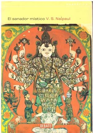 EL SANADOR MISTICO | 9999900210828 | Naipaul, V. S. | Libros antiguos y de segunda mano con historia