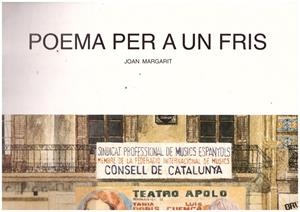 POEMA PER A UN FRIS | 9999900210910 | Margarit, Joan | Libros antiguos y de segunda mano con historia